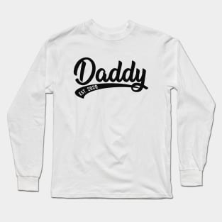 Daddy Est. 2020 Long Sleeve T-Shirt